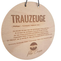 Personalisiertes Trauzeugen - Holzschild